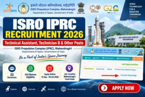 ISRO IPRC Recruitment 2026